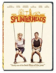Splinterheads on DVD